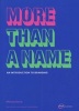 More Than a Name - an Introduction to Branding (Paperback) - Melissa Davis Photo