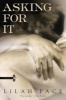 Asking for it (Paperback) - Lilah Pace Photo