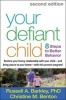 Your Defiant Child - Eight Steps to Better Behavior (Paperback, 2nd Revised edition) - Russell A Barkley Photo