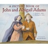 A Picture Book of John and Abigail Adams (Hardcover) - Ronald Himler Photo