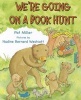 We're Going on a Book Hunt (Hardcover) - Pat Miller Photo