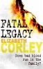 Fatal Legacy (Paperback) - Elizabeth Corley Photo