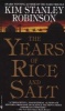 The Years Of Rice And Salt (Paperback) - Kim Stanley Robinson Photo