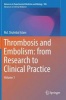 Thrombosis and Embolism: From Research to Clinical Practice 2016, Volume 1 (Hardcover) - MD Shahidul Islam Photo