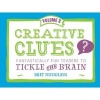 Creative Clues Volume 2 (Paperback) - Bret R Nicholaus Photo