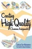 Creating High Quality Classroom Assignments (Paperback) - Lindsay Clare Matsumura Photo