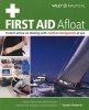 First Aid Afloat (Paperback) - Sandra Roberts Photo