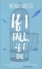 If I Fall, If I Die (Paperback) - Michael Christie Photo