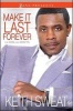 Make It Last Forever - The Dos and Don'ts (Paperback) - Keith Sweat Photo