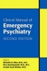 Clinical Manual of Emergency Psychiatry (Paperback, 2nd Revised edition) - Michelle B Riba Photo