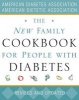 The New Family Cookbook for People with Diabetes (Paperback, Revised) - American Diabetes Association Photo