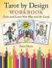 Tarot by Design Workbook - Color and Learn Your Way into the Cards (Paperback) - Diana Heyne Photo