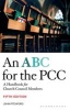 ABC for the PCC - A Handbook for Church Council Members (Paperback, 5th) - John Pitchford Photo