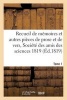 Recueil de Memoires Et Autres Pieces de Prose Et de Vers, Societe Des Amis Des Sciences 1819 Tome 1 (French, Paperback) - Pontier Photo