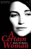 A Certain Woman (Paperback) - Hala El Badry Photo