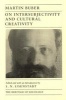 On Intersubjectivity and Cultural Creativity (Paperback) - Martin Buber Photo