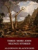 Three More John Silence Stories (Paperback) - Algernon Blackwood Photo