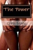 The Power - An Erotic Love Story (Paperback) - Chris Segee Photo