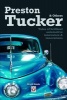 Preston Tucker and Others - Tales of Brilliant Automotive Innovators & Innovations (Paperback) - Arvid Linde Photo