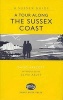 A Tour Along the Sussex Coast (Hardcover) - David Arscott Photo