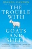 The Trouble with Goats and Sheep (Paperback) - Joanna Cannon Photo