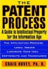 The Patent Process - A Guide to Intellectual Property for the Information Age (Paperback) - Craig Hovey Photo