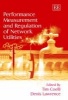 Performance Measurement and Regulation of Network Utilities (Hardcover) - Tim Coelli Photo