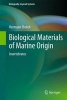 Biological Materials of Marine Origin - Invertebrates (Paperback, 2010) - Hermann Ehrlich Photo