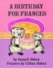 Birthday for Frances (Hardcover, Turtleback Scho) - Russell Hoban Photo