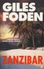 Zanzibar (Paperback, New edition) - Giles Foden Photo