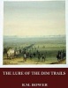 The Lure of the Dim Trails (Paperback) - B M Bower Photo