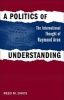 A Politics of Understanding - The International Thought of Raymond Aron (Hardcover) - Reed M Davis Photo