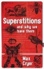 Superstitions - And Why We Have Them (Paperback) - Max Cryer Photo