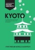 Kyoto Pocket Precincts - A Pocket Guide to the City's Best Cultural Hangouts, Shops, Bars and Eateries (Paperback) - Steve Wide Photo