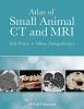 Atlas of Small Animal CTand MRI (Hardcover) - Erik Wisner Photo