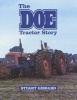 The Doe Tractor Story (Hardcover) - Stuart Gibbard Photo