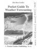 Pocket Guide to Weather Forecasting (Spiral bound) - Ron Cordes Photo