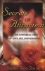 Secrets of Attraction - The Universal Laws of Love, Sex and Romance (Paperback) - Sandra Anne Taylor Photo