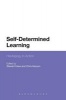 Self-Determined Learning - Heutagogy in Action (Paperback) - Stewart Hase Photo