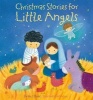 Christmas Stories for Little Angels (Hardcover) - Sarah J Dodd Photo