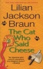 The Cat Who Said Cheese (Paperback) - Lilian Jackson Braun Photo