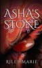 ASHA's Stone (Paperback) - Riley Marie Photo