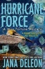 Hurricane Force (Paperback) - Jana Deleon Photo