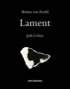 Lament (Hardcover) - Bettina Von Zwehl Photo