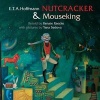 The Nutcracker & Mouseking (Hardcover) - E T A Hoffmann Photo