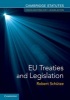 EU Treaties and Legislation (Paperback) - Robert Schutze Photo