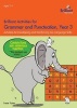 Brilliant Activities for Grammar and Punctuation, Year 3 - Activities for Developing and Reinforcing Key Language Skills (Paperback) - Irene Yates Photo