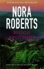 Blood Brothers (Paperback) - Nora Roberts Photo