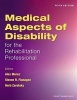 Medical Aspects of Disability for the Rehabilitation Professional (Paperback, 5th Revised edition) - Alex Moroz Photo