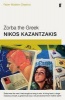 Zorba the Greek - Faber Modern Classics (Paperback, Main - Faber Modern Classics) - Nikos Kazantzakis Photo